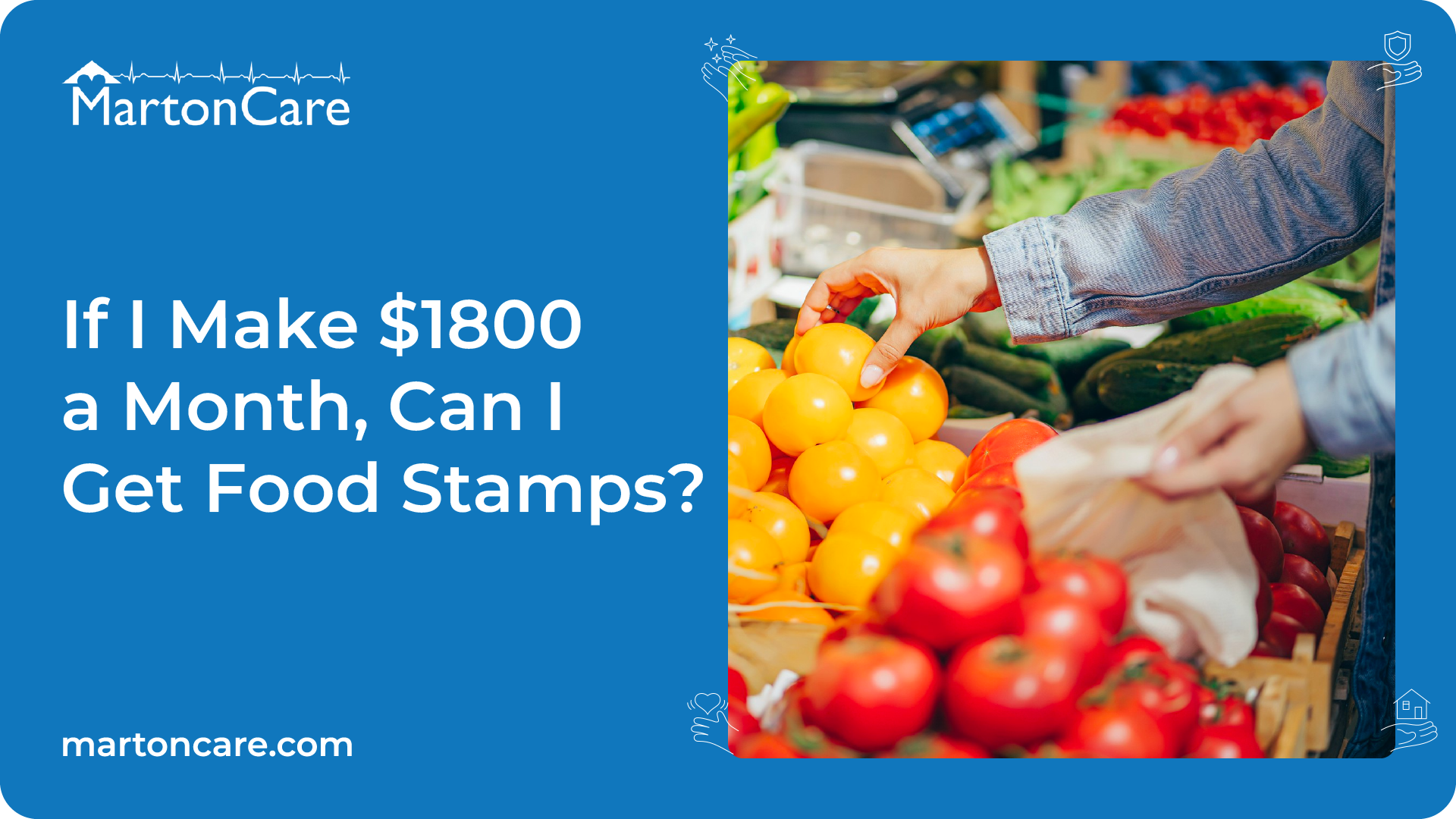 If I Make 1800 a Month, Can I Get Food Stamps?